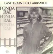 12inch Vinyl Single - Fonda Rae - Last Train To Clarksville