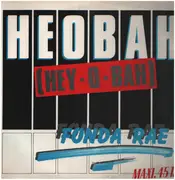 12inch Vinyl Single - Fonda Rae - Heobah (Hey-O-Bah)