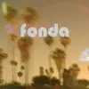 LP - Fonda - Sell Your Memories - 'FUSES CLASSIC POP HOOKS W/KALEIDOSCOPE SHOEGAZE'