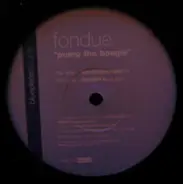 Fondue - Pump The Boogie