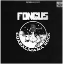 LP - Fongus - Guadalajara Rock - Pokora 7001. Original 1st Mexican