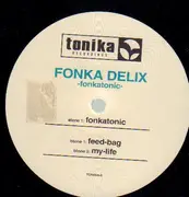 12inch Vinyl Single - Fonka Delix - Fonkatonic