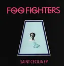 12inch Vinyl Single - Foo Fighters - Saint Cecilia EP - EP