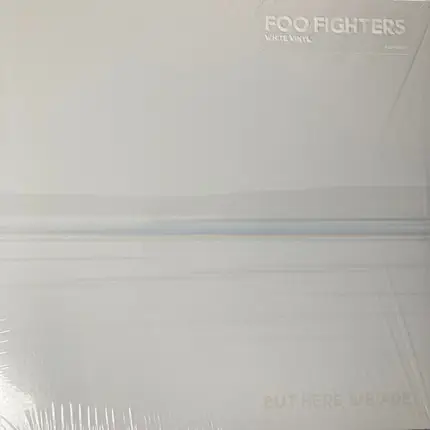 Foo Fighters - But Here We Are