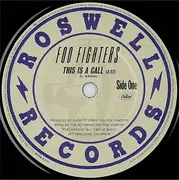 7inch Vinyl Single - Foo Fighters - This Is A Call