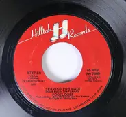 Footloose - Leaving For Maui / Dancin' Feelin'