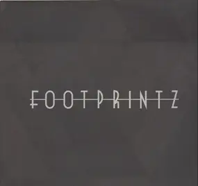 Footprintz - Danger Of The Mouth