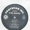 12inch Vinyl Single - Footwear Inc. - 4 Da Homies