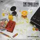 7inch Vinyl Single - Food Band - Who's Got The Energy?