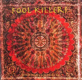 Fool Killers - The Marva Miracle