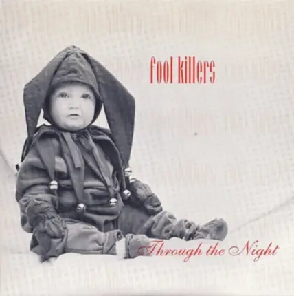Fool Killers - Through The Night