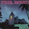 LP - Fool House - Nobody Home - signed