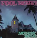 LP - Fool House - Nobody Home - signed