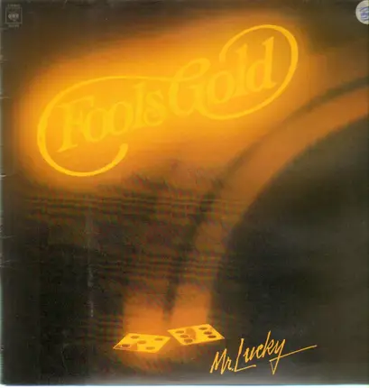 Fools Gold - Mr Lucky