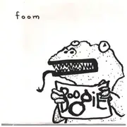 7inch Vinyl Single - Foom - Monster Boogie