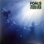 LP - Foals - Total Life Forever