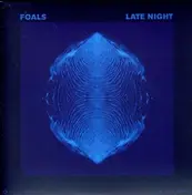 Foals - LATE NIGHT