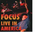 CD - Focus - Live In America