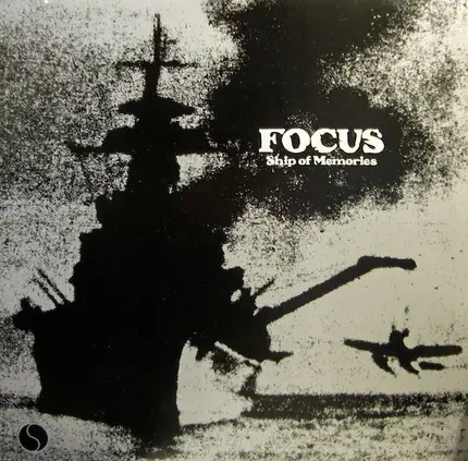 Focus - Ship Of Memories