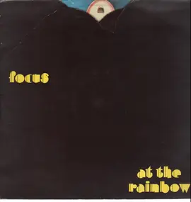 Focus - At the Rainbow