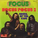 7inch Vinyl Single - Focus - Hocus Pocus 2 / House Of The King