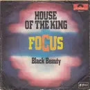 7inch Vinyl Single - Focus - House Of The King
