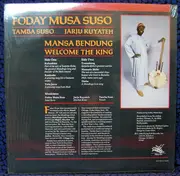 LP - Foday Musa Suso , Tamba Suso , Jarju Kuyateh - Mansa Bendung, Welcome The King