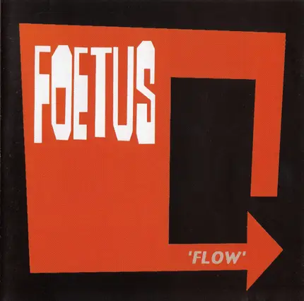 Foetus - Flow