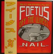 Foetus - Nail