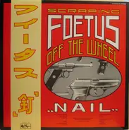 Foetus - Nail