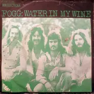 Fogg - Water In My Wine