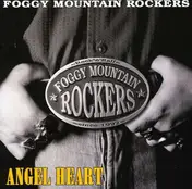 foggy mountain rockers - Angel Heart