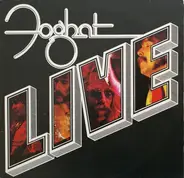 Foghat - Live