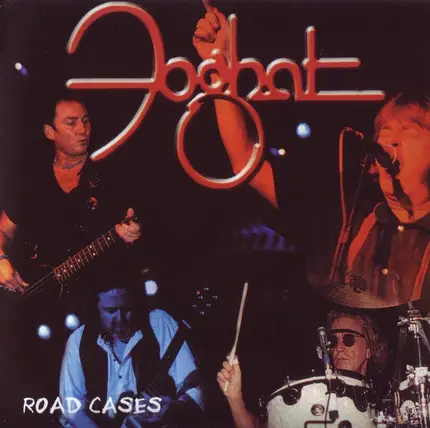 Foghat - Road Cases