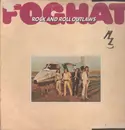 LP - Foghat - Rock And Roll Outlaws