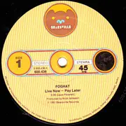 12inch Vinyl Single - Foghat - Live Now - Pay Later