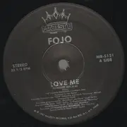 12inch Vinyl Single - Fojo - Love Me