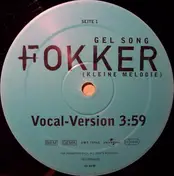 Fokker - Gel Song (Kleine Melodie)