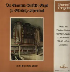 J. S. Bach - Die Erasmus-Vielfeldt-Orgel Zu Osterholz-Scharmbeck