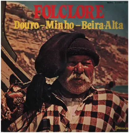 Folclore - Douro - Minho - Beira - Alta