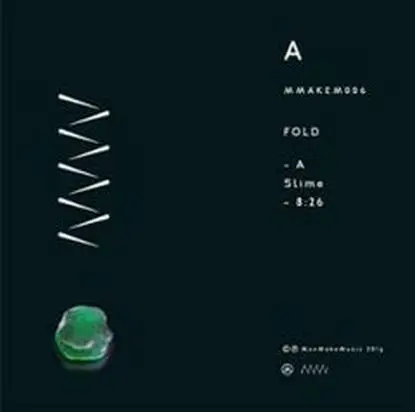 Fold - Slime Ep