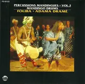 Adama Drame - Percussions Mandingues Vol.2