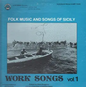 Folk Compilation - Folk Music and Songs of Sicily  - Work Songs Vol.1