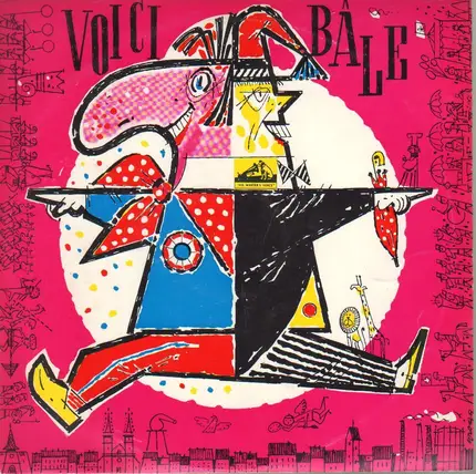 Folk Compilation - Voici Bale - Ein Querschnitt der Basler Fasnacht 1965