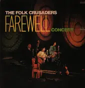 Folk Crusaders - Farewell Concert