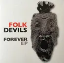 10'' - Folk Devils - Forever EP - Red Translucent Vinyl, Ltd Ed