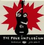 Folk Implosion - Electric Idiot EP