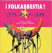Folkabbestia - 25-60-38 Breve Saggio Sulla Canzone Italiana