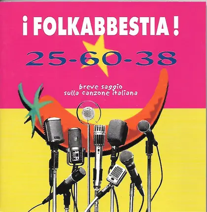 Folkabbestia - 25-60-38 Breve Saggio Sulla Canzone Italiana