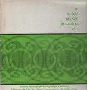 LP - Folklore Compilation - El Son Del Sur De Jalisco Vol. 1